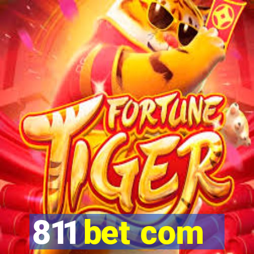 811 bet com